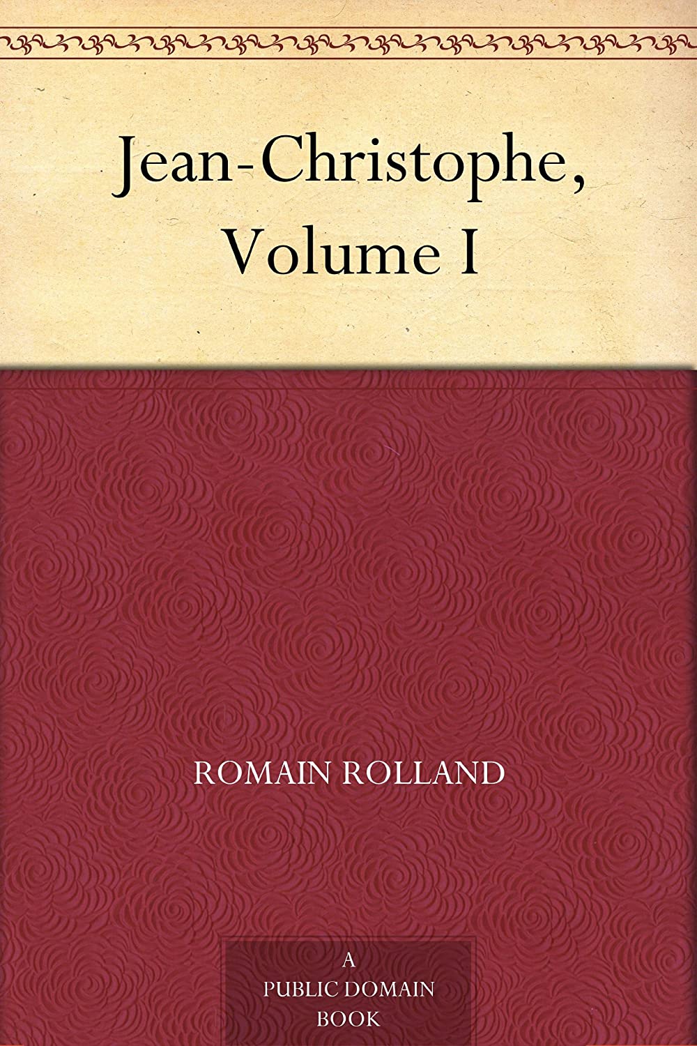 Jean-Christophe, Volume I